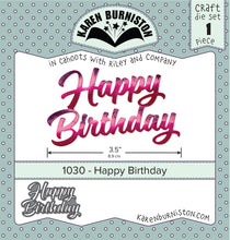 Load image into Gallery viewer, Karen Burniston Craft Die Set Happy Birthday (1030)
