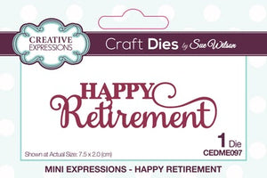 Creative Expressions Craft Dies by Sue Wilson Happy Retirement (CEDME097)