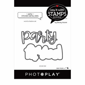 Photoplay Say It With Stamps Stamp & Die Set Party (SIS2680)