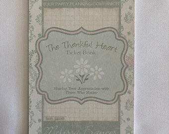 Melissa Frances Indexed Ticket Company The Thankful Heart Ticket Book