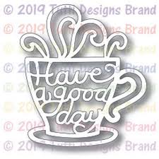 Tutti Designs-Have A Good Day Die - TUTTI-524